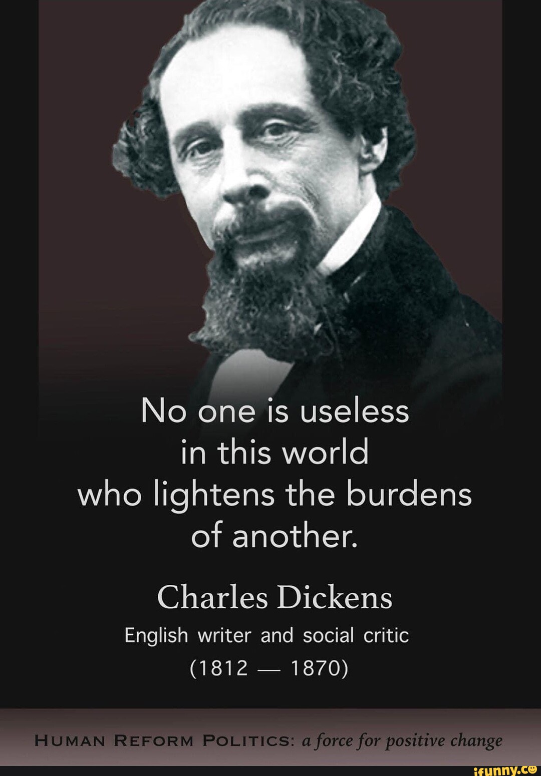 no-one-is-useless-in-this-world-who-lightens-the-burdens-of-another