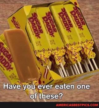 Have you ever eaten one
