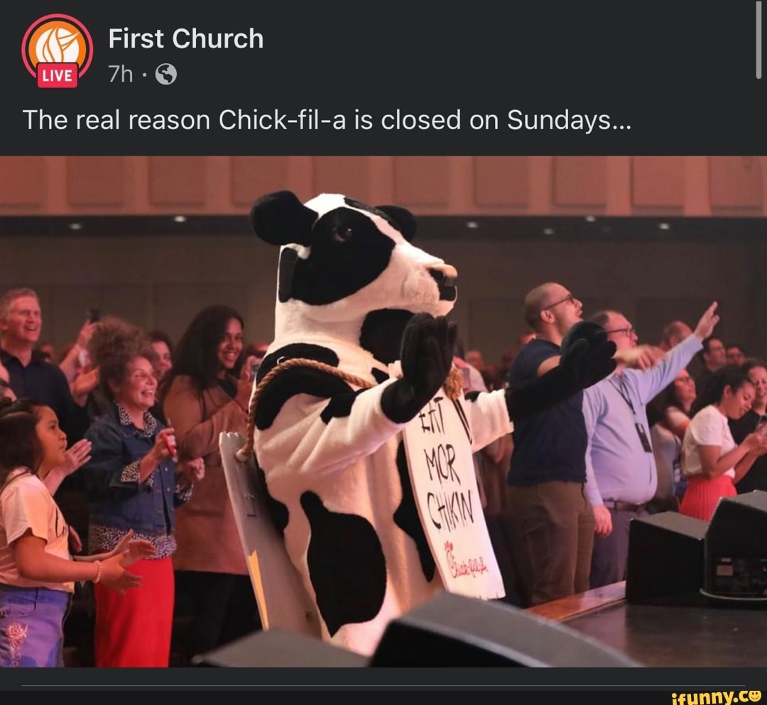 First Church The Real Reason Chick Fil Live The Real Reason A Is