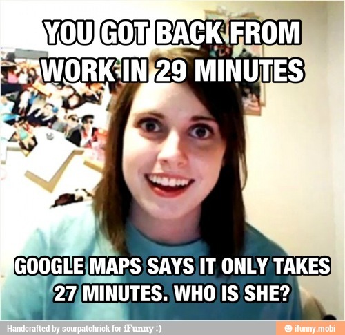 GOOGLE/MAPS SAYS IT ONLY TAKES