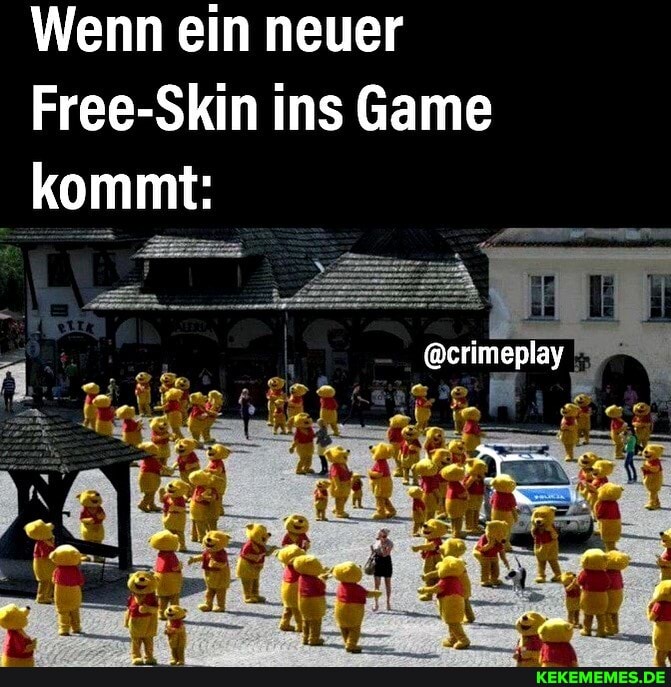 Wenn ein neuer
Free-Skin ins Game kommt:
@crimeplay