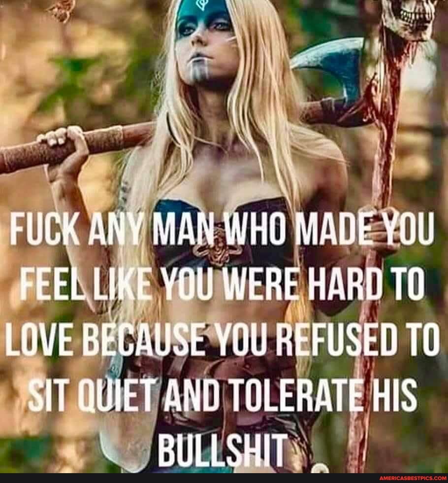 ASS
FUCK ANY MAN WHO MAUE YOU FEEL LiKE YOU WERE HARD LOVE BECAUSE YOU BEFUSED SUT GUTET AND TOLERATE HIS
BULLSHIT