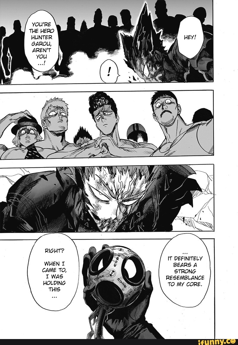 YOU'RE THE HERO HUNTER GAROU, AREN'T you RIGHT? IT DEFINITELY WHEN I ...