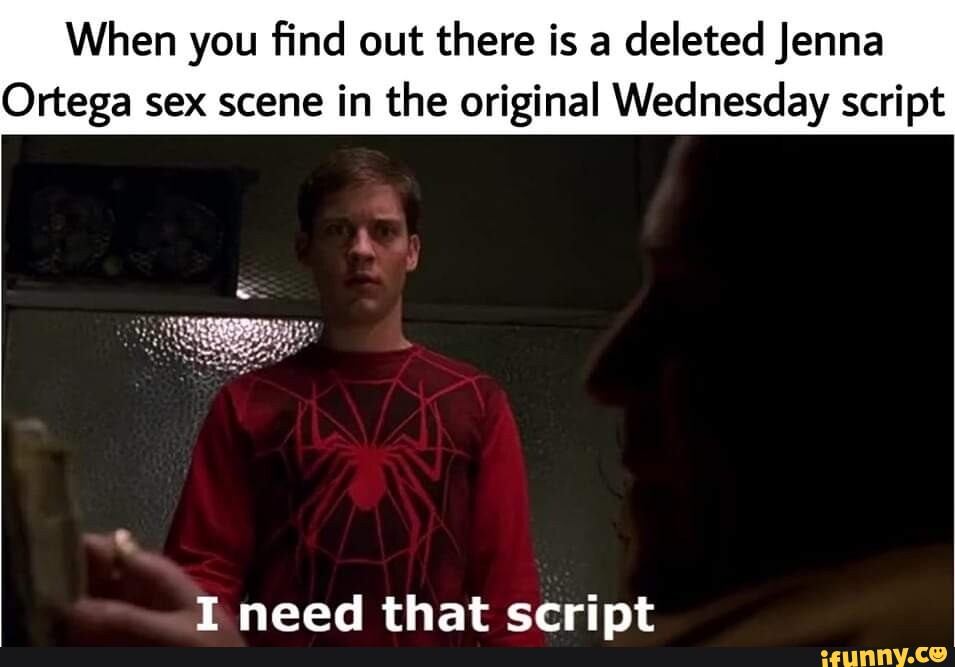 When You Find Out There Is A Deleted Jenna Ortega Sex Scene In The Original Wednesday Script I 7460