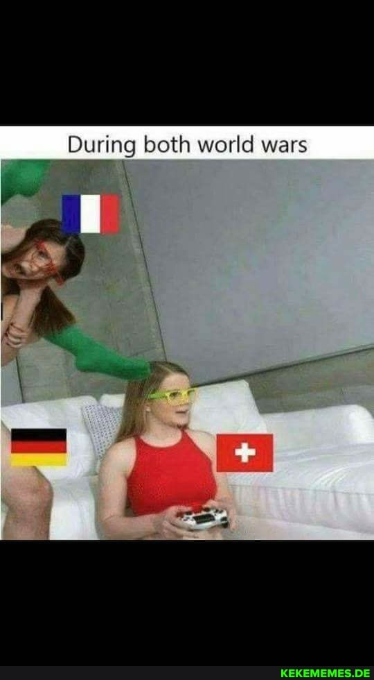 During both world wars