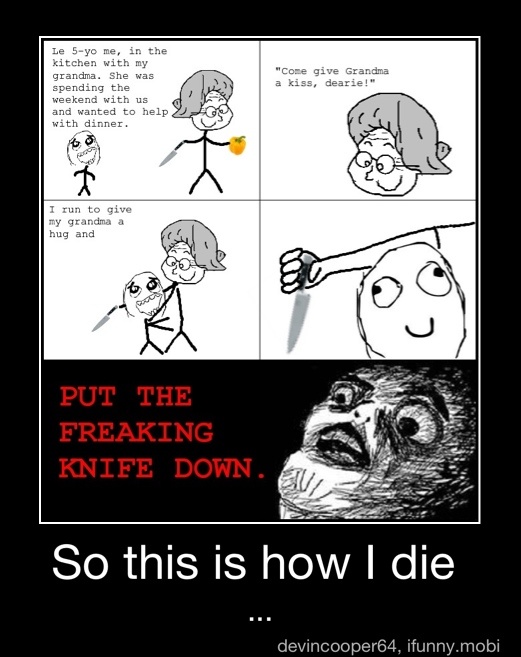 So this is how
I die - So this is how I die
...