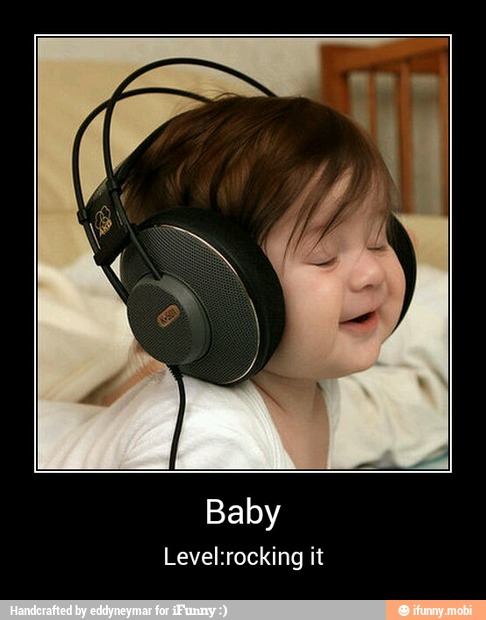 Baby
Level:rocking it - Baby
Level:rocking it