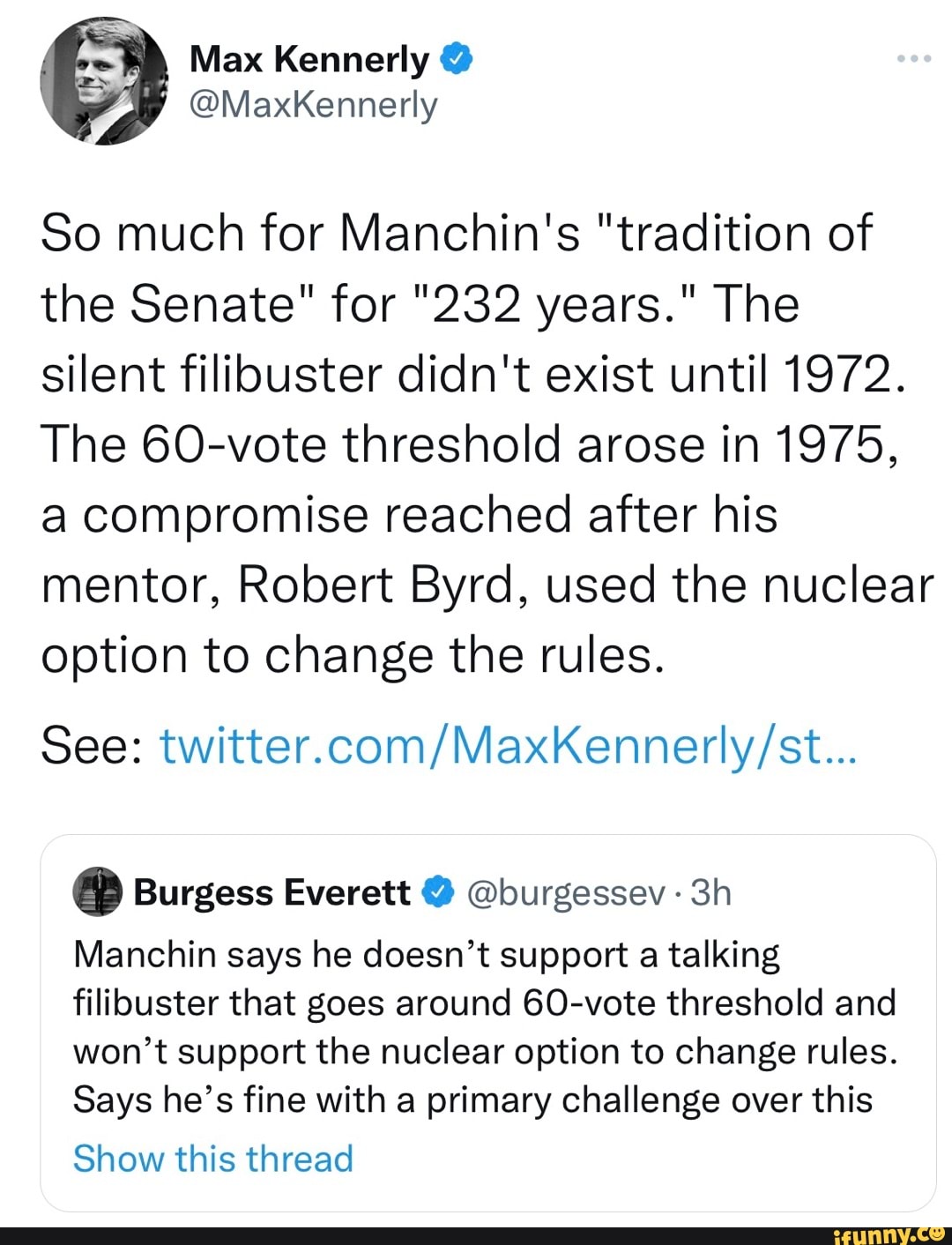 Kennedy MaxKennerly So Much For Manchin's "tradition Of The Senate" For ...