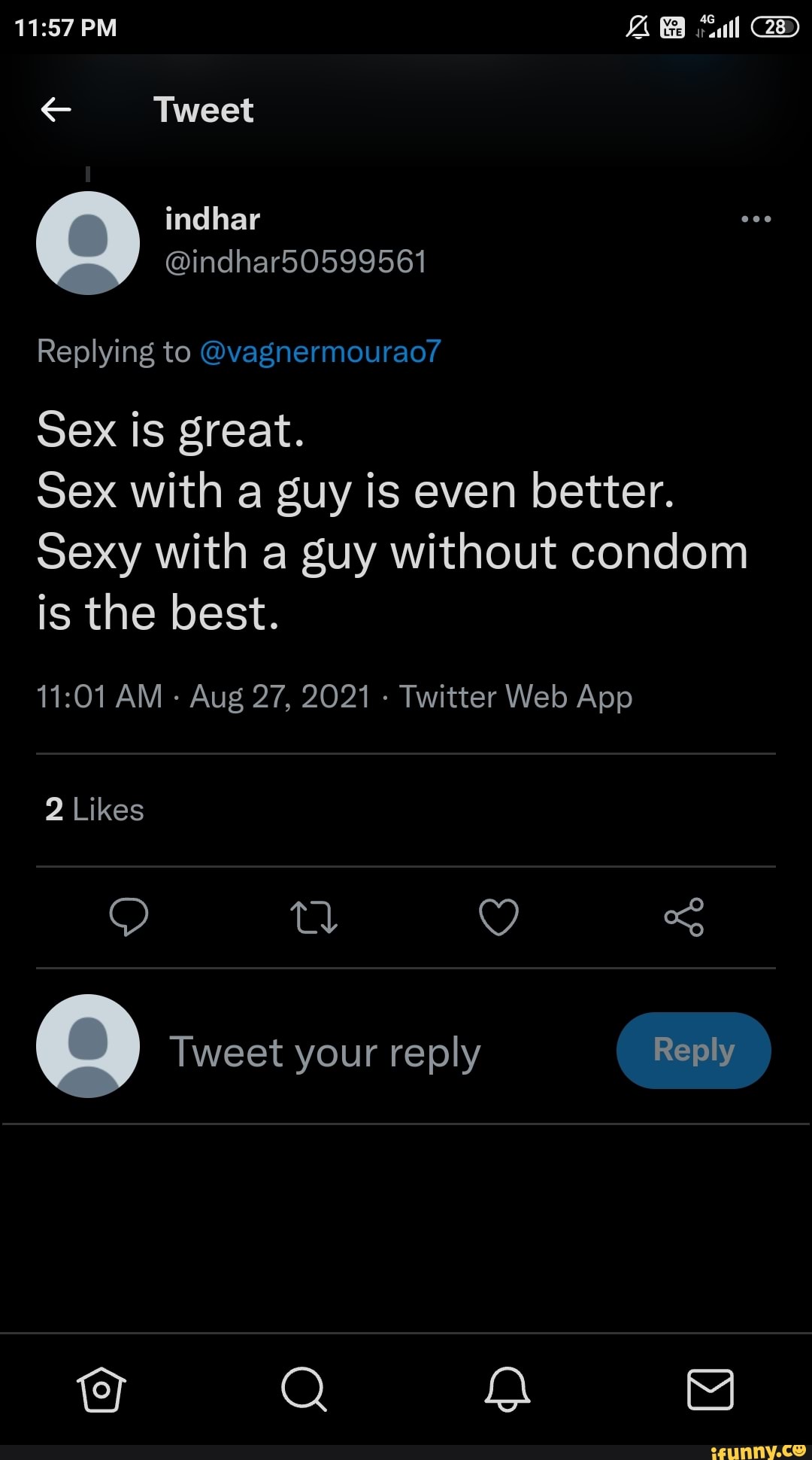 PM ull Tweet Replying to @vagnermourao/ Sex is great. Sex with a guy is  even better.