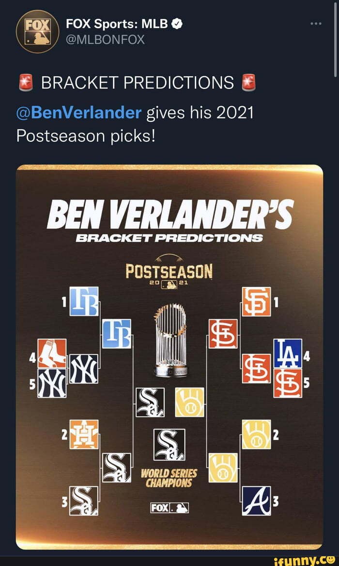 FOX Sports: MLB on X: 🚨 BRACKET PREDICTIONS 🚨 @BenVerlander gives his 2021  Postseason picks!  / X