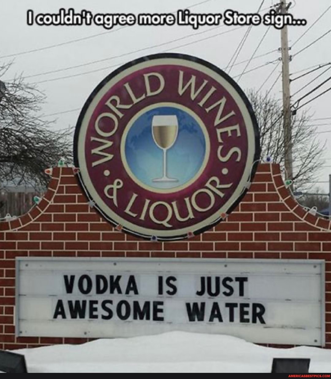 more Stere sign...
VODKA IS JUST AWESOME WATER I