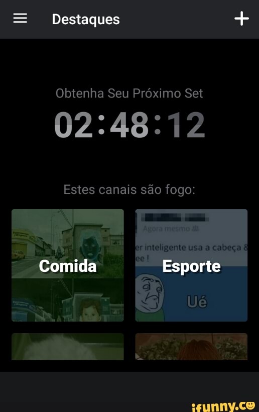 Obtenha Seu Próximo Set
02:48:12