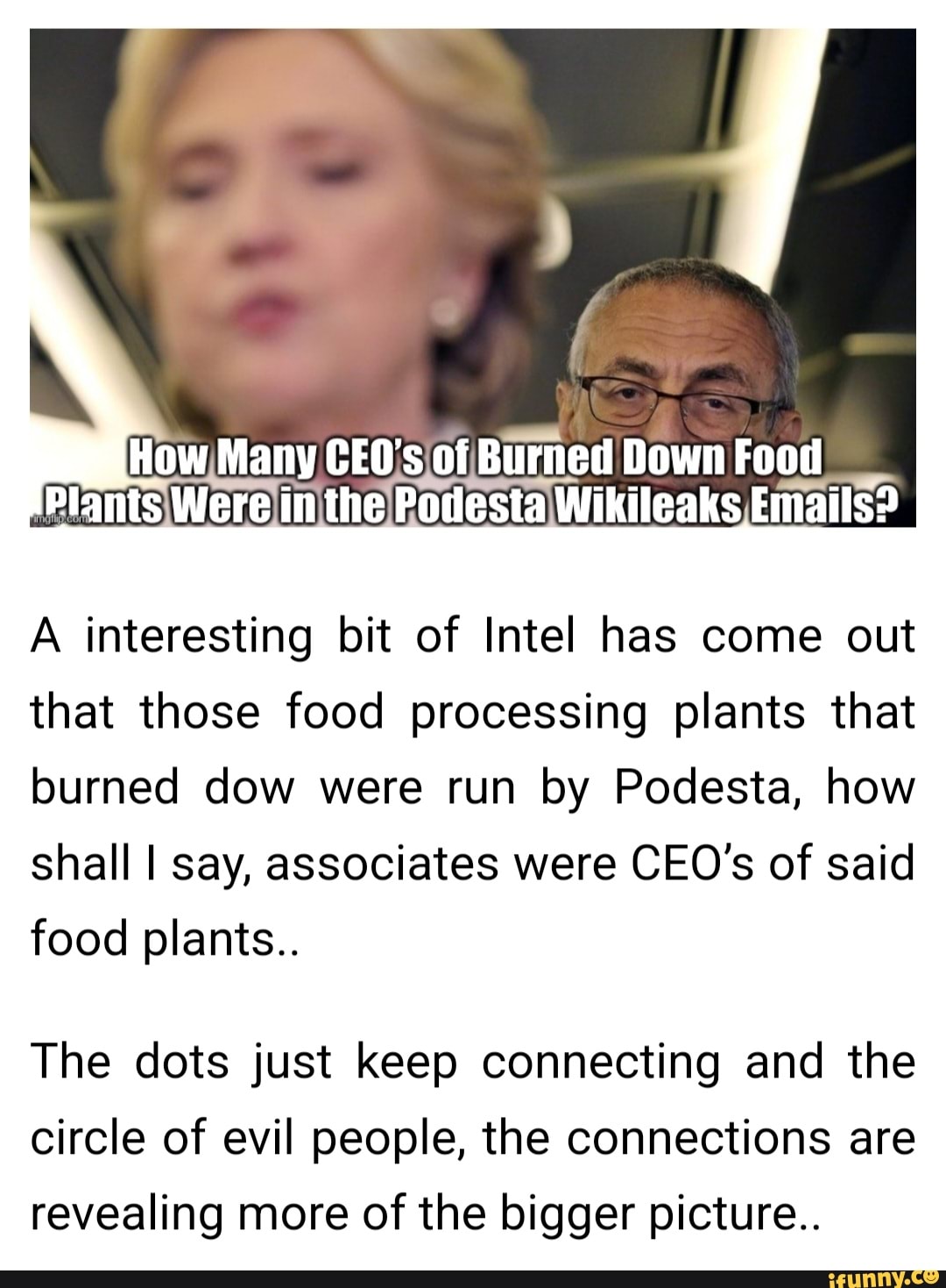 How Many CEO's of Burned Down Food Plants Were in the Podesta Wikileaks