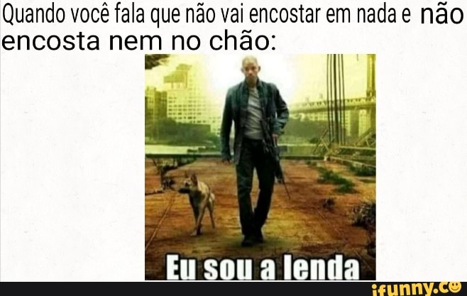 Quando você fala que não vai encostar em nada e não encosta nem no chão: