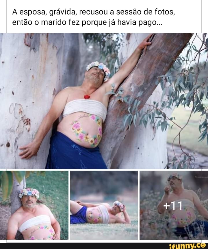 A esposa, grávida, recusou a sessão de fotos, então o marido fez porque já havia pago...