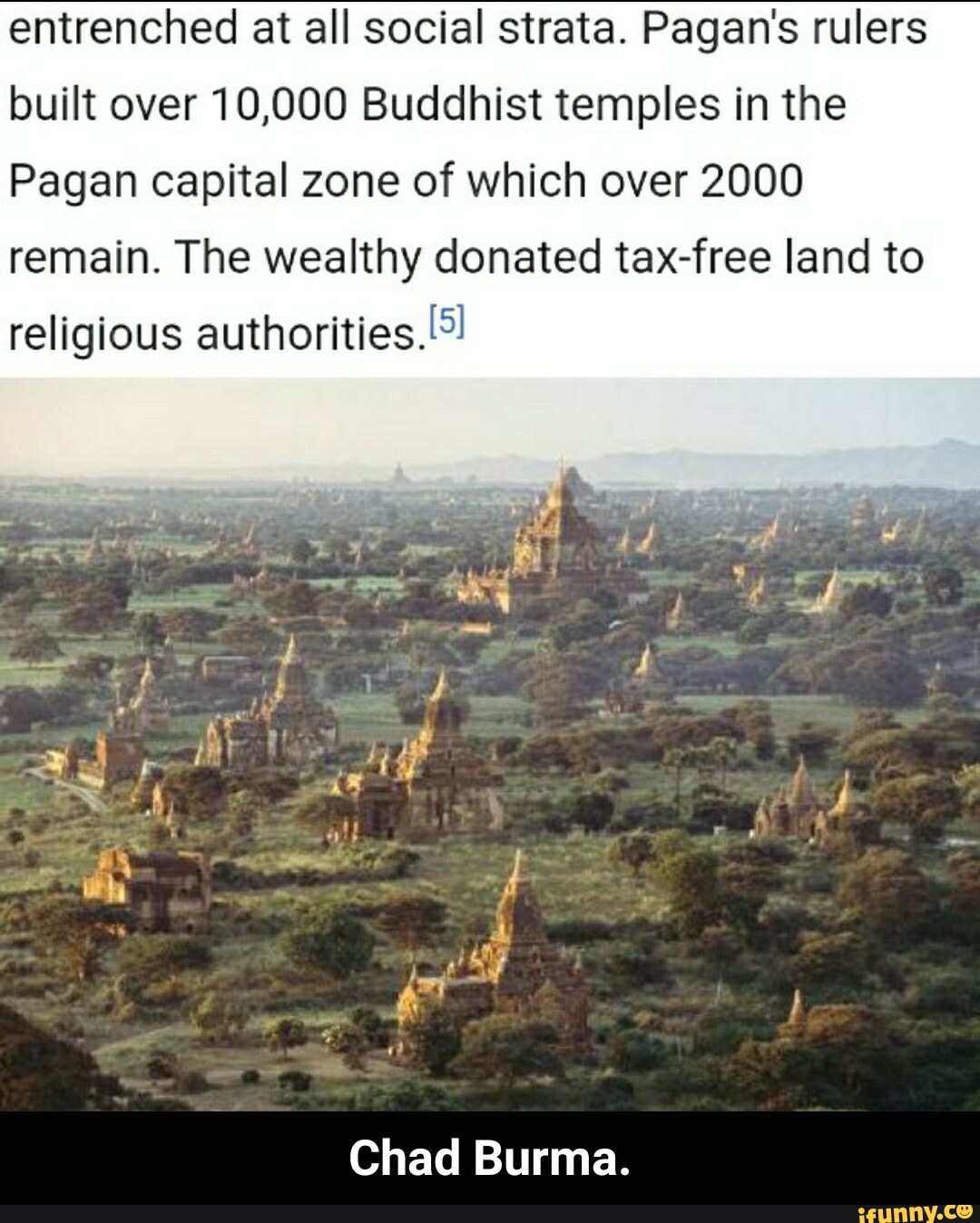 Entrenched at all social strata. Pagan's rulers built over 10,000 ...