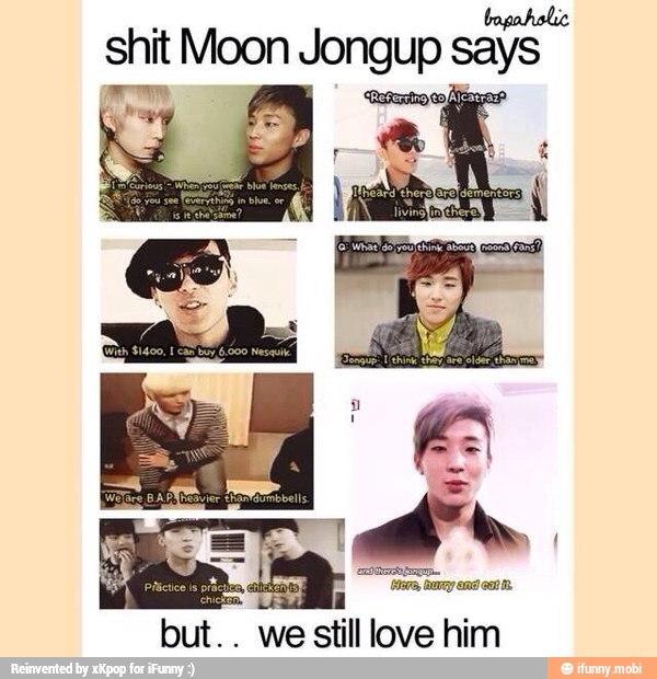 shit Moon Jongup sajs
erp
lara, Gema eng ose.
but... we still love him
