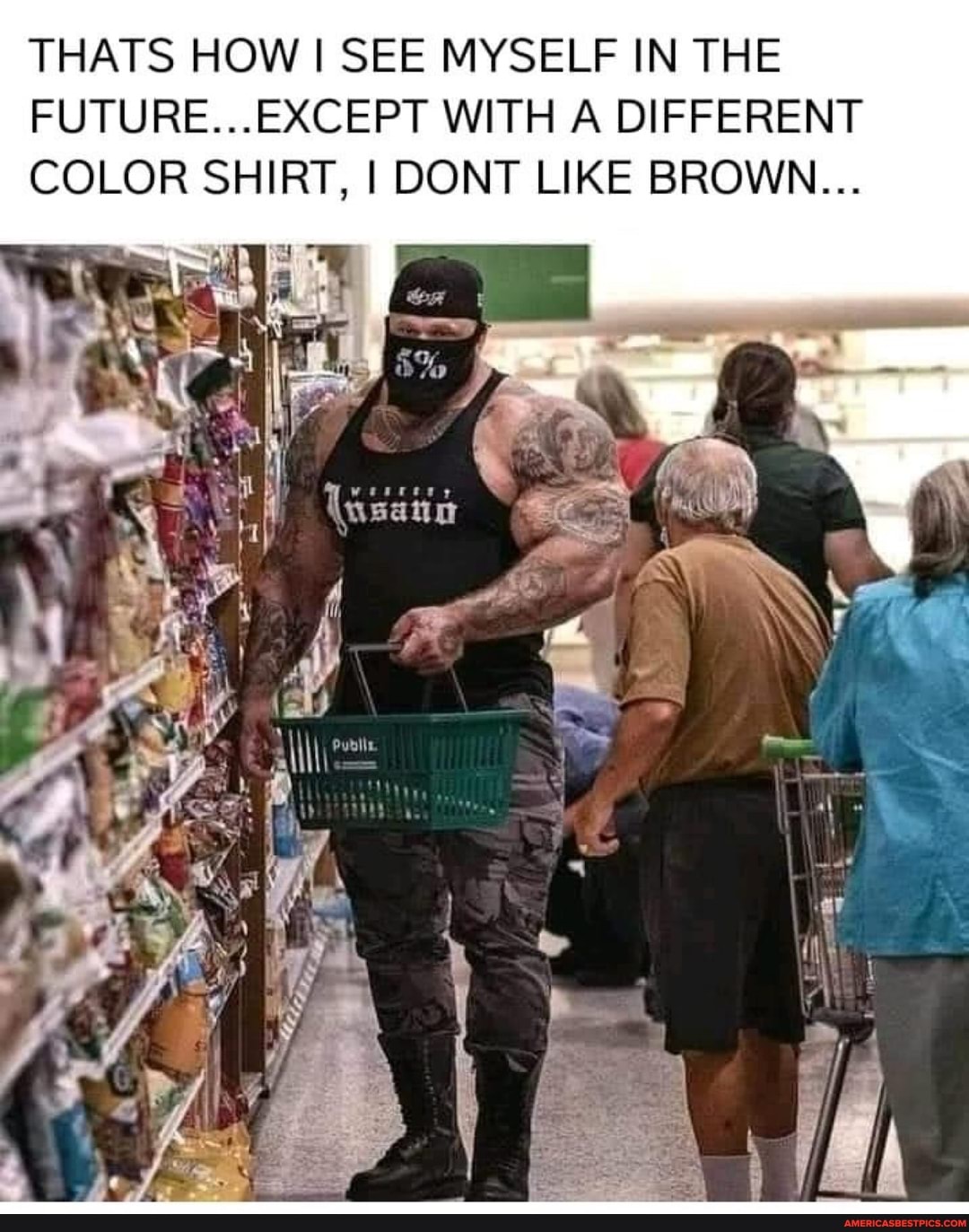 THATS HOW I SEE MYSELF IN THE PUTURE. EXCEPT WITH A DIFFERENT COLOR SHIRT, I DONT LIKE BROWN...
ON