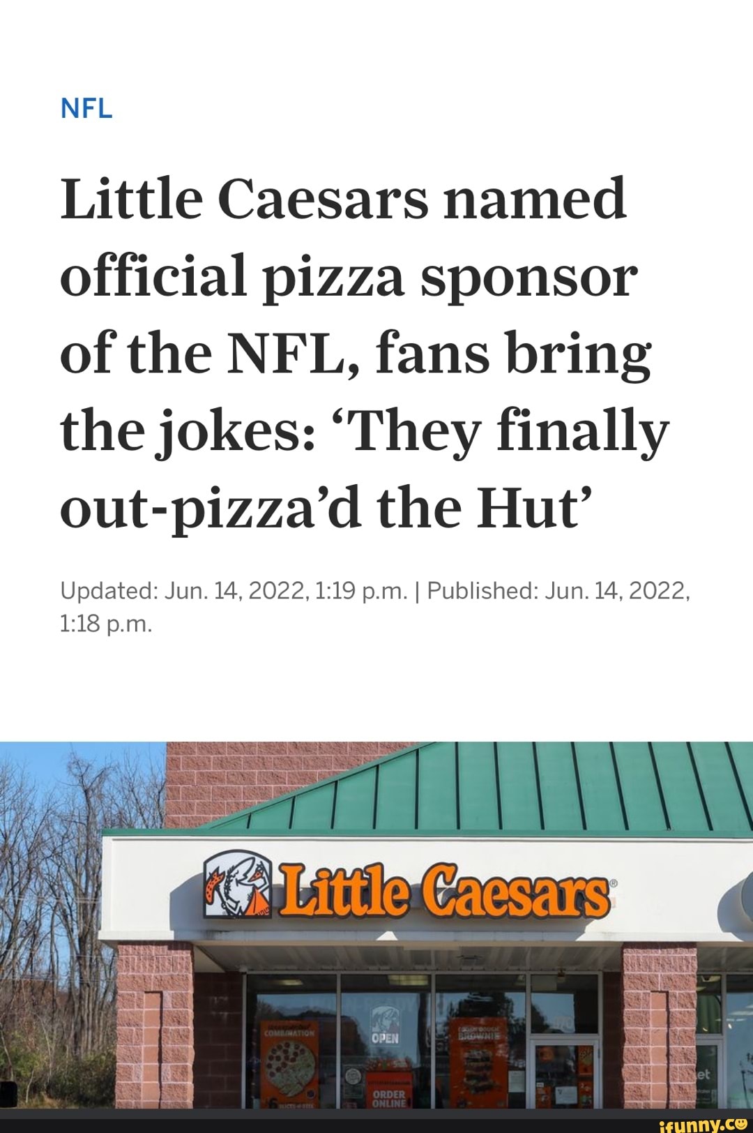 Pizza pizza NFL Little Caesars named official pizza sponsor of the NFL,  fans bring the jokes: '