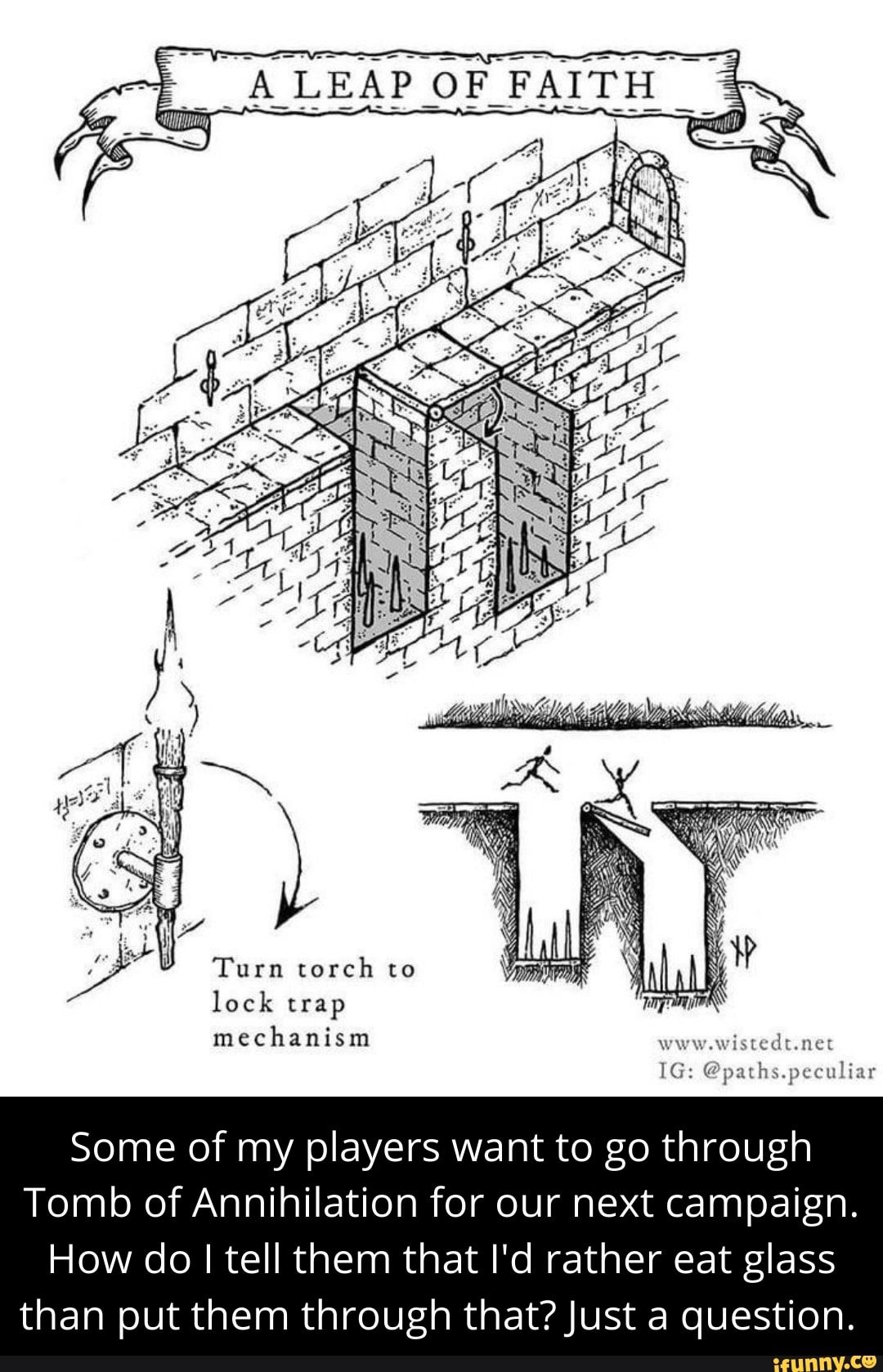 turn-torch-to-lock-trap-mechanism-some-of-my-players-want-to-go-through