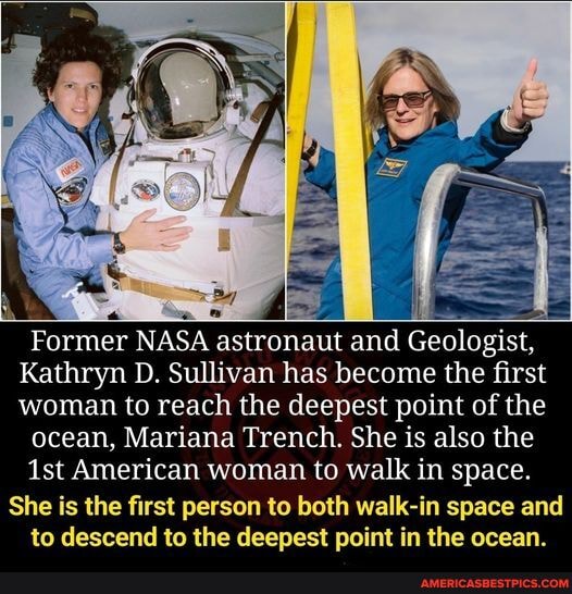 Former NASA astronaut and Geologist, Kathryn D. Sullivan has become the first woman to reach the