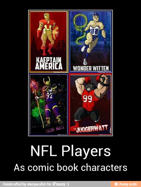 NFL
Players
As comic book characters - NFL Players
As comic book characters