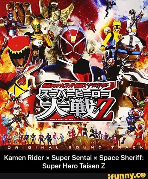 Kamen Rider x Super Sentai x Space Sheriff: Super Hero Taisen Z - Kamen