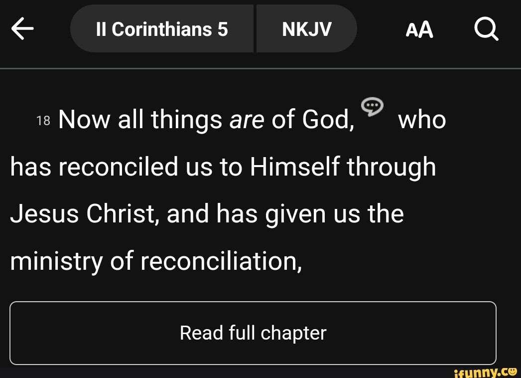 Il Corinthians 5 Nkjv Aa Is Now All Things Are Of God, Who Has 