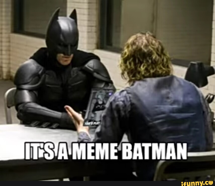 MEME BATMAN iFunny