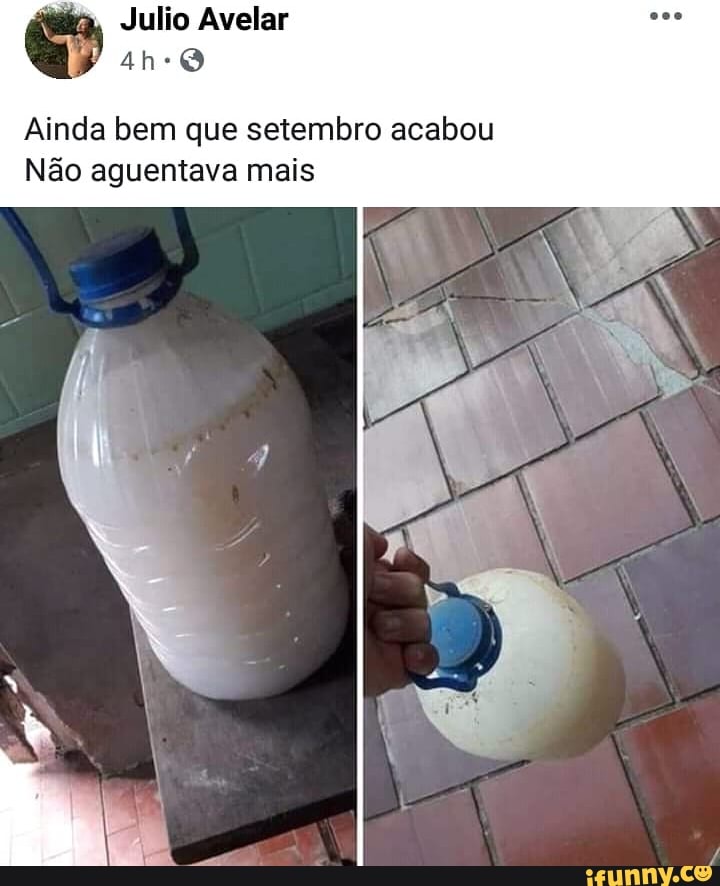 Ainda bem que setembro acabou Não aguentava mais - iFunny