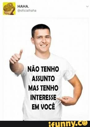 Wiz
ASSUNTO
MAS TENHO
INTERESSE
EM VOCÊ
