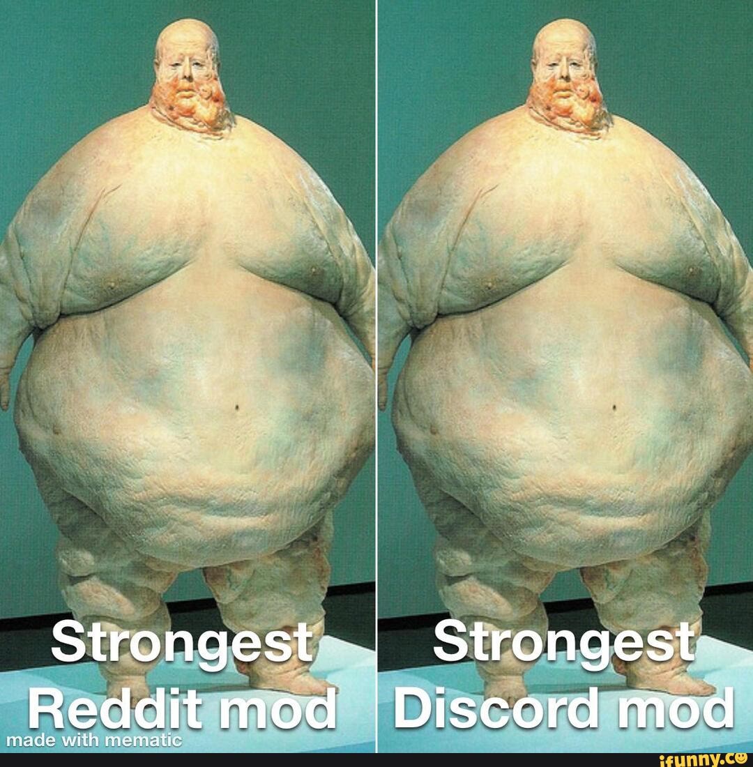 strongest-strongest-reddit-mod-i-discord-mod-ifunny