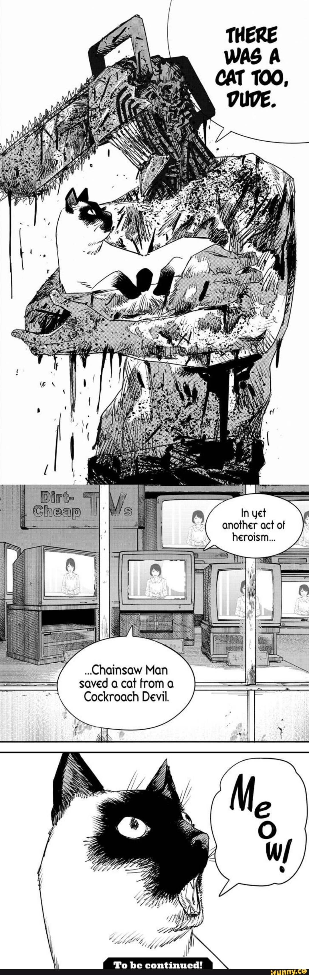 Another Act Of Heroism Chainsaw Man Saved A Cat Rom Cockroach