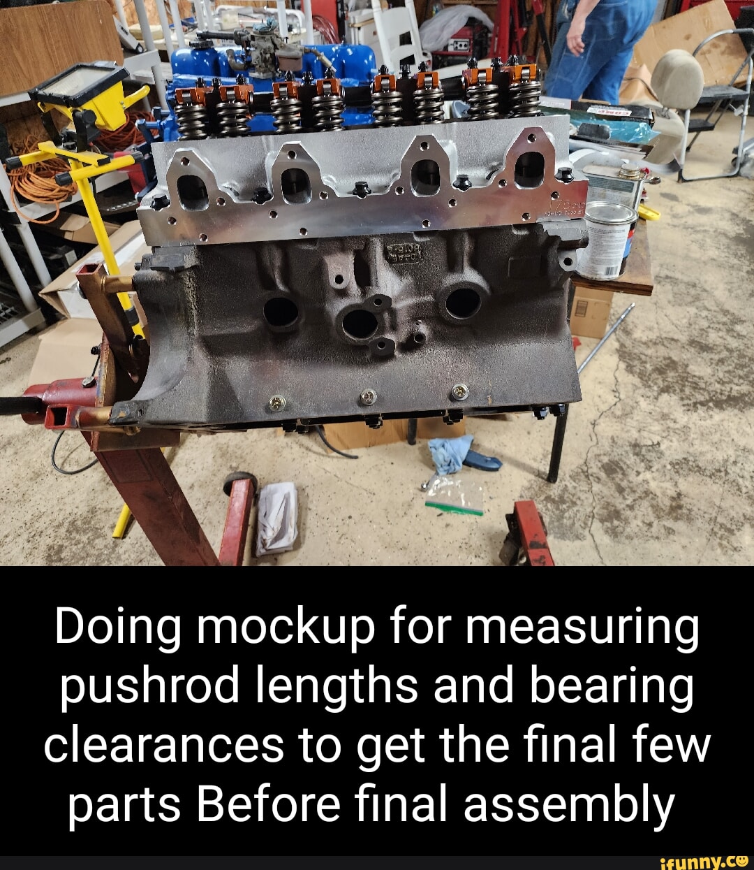 Doing mockup for measuring pushrod lengths and bearing clearances to
