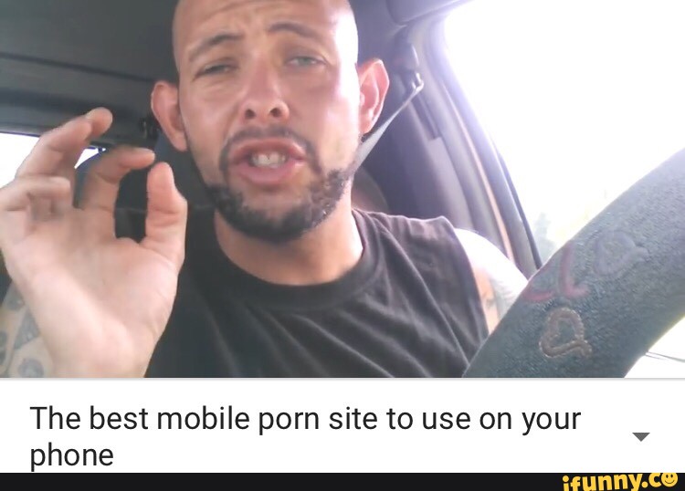 The best mobile porn site to use on your phone v - iFunny :)