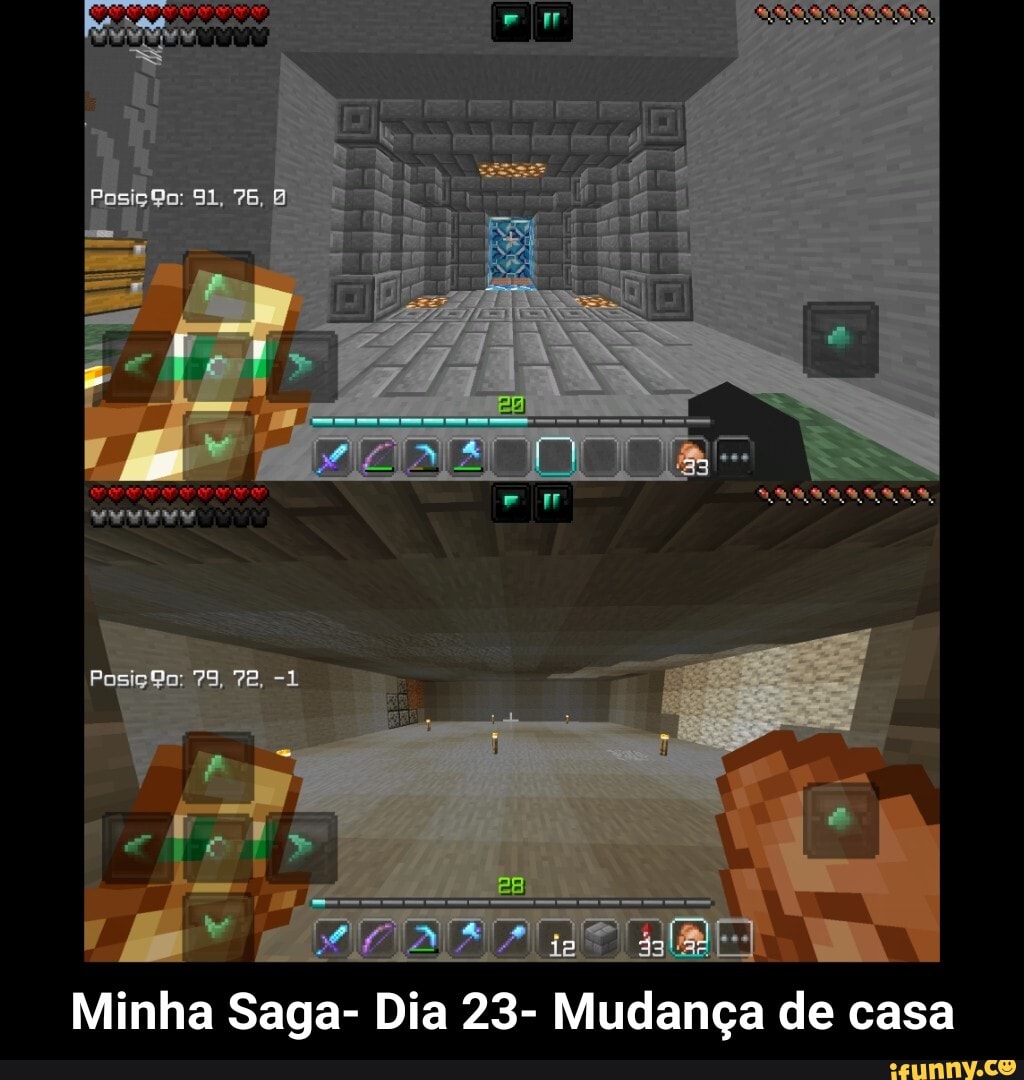 79, 78,
BE:
Minha Saga- Dia 23- Mudança de casa - Minha Saga- Dia 23- Mudança de casa