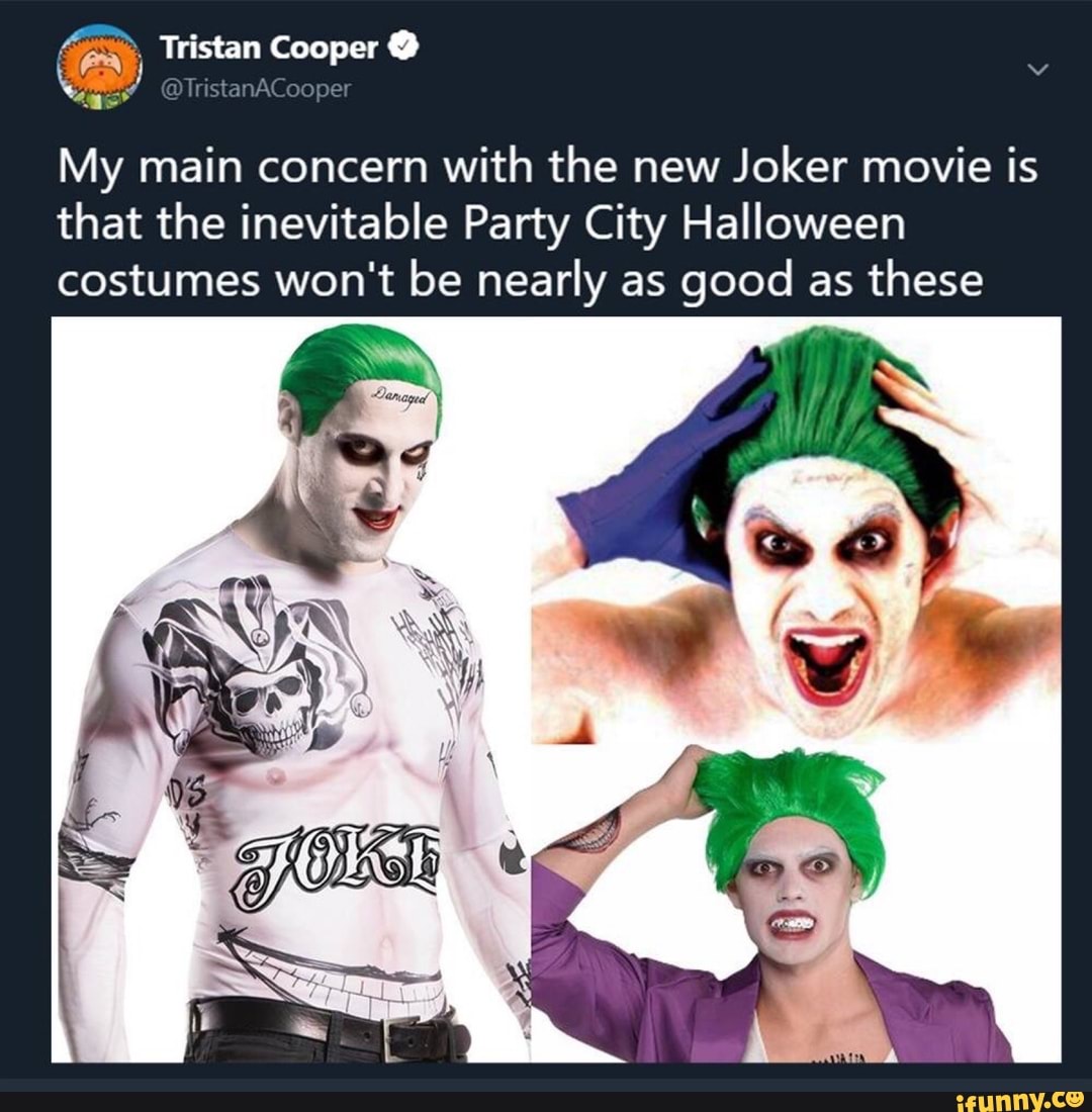 A My Main Concern With The New Joker Movie Is That The Inevitable Party City Halloween Costumes Won T Be Nearly As Good As These Ifunny