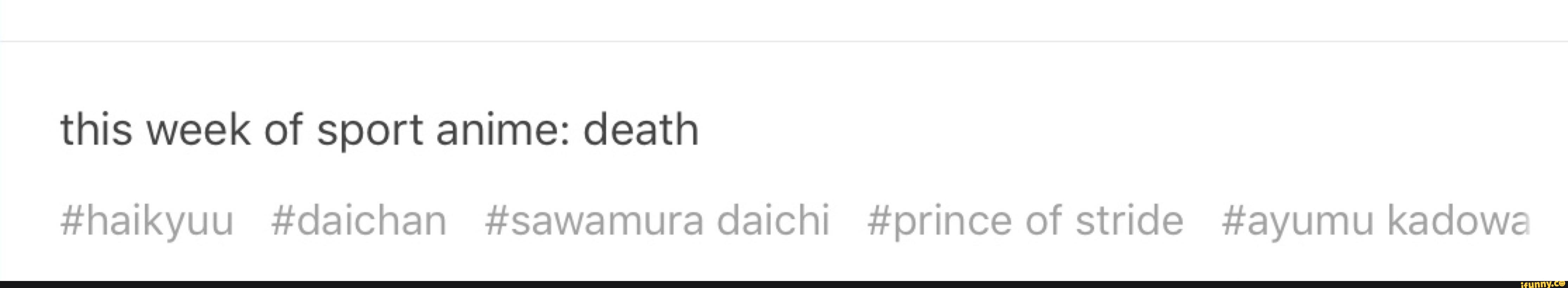 Featured image of post Daichi Death Meme Your we re definitely my favorite