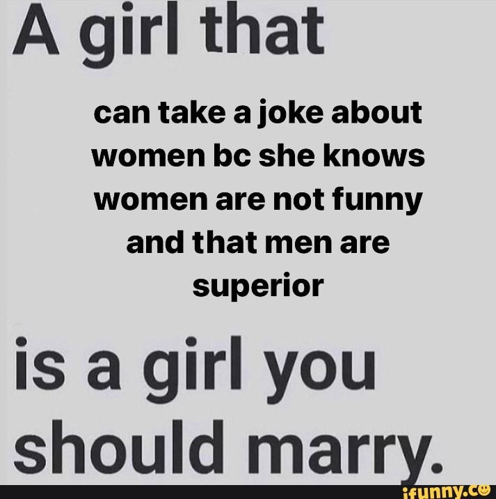 Womenhavenorights memes. Best Collection of funny Womenhavenorights  pictures on iFunny