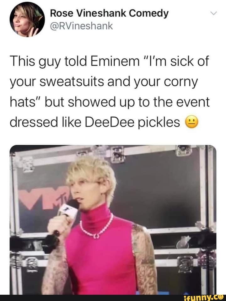 Rose Vineshahk Comely
@RVineshank
This guy told Eminem "I'm sick of your sweatsuits and your corny hats" but showed up to the event dressed like DeeDee pickles