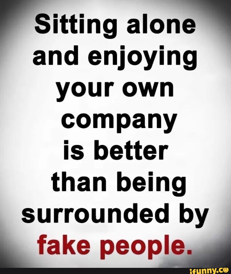 Sitting Alone And Enjoying Your Own Company