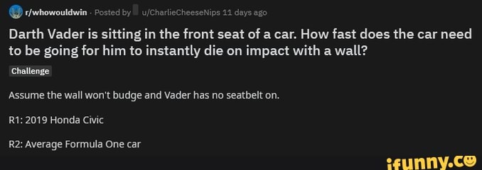 sivehowoutdwin Darth Vader is sitting in the front seat of a car 