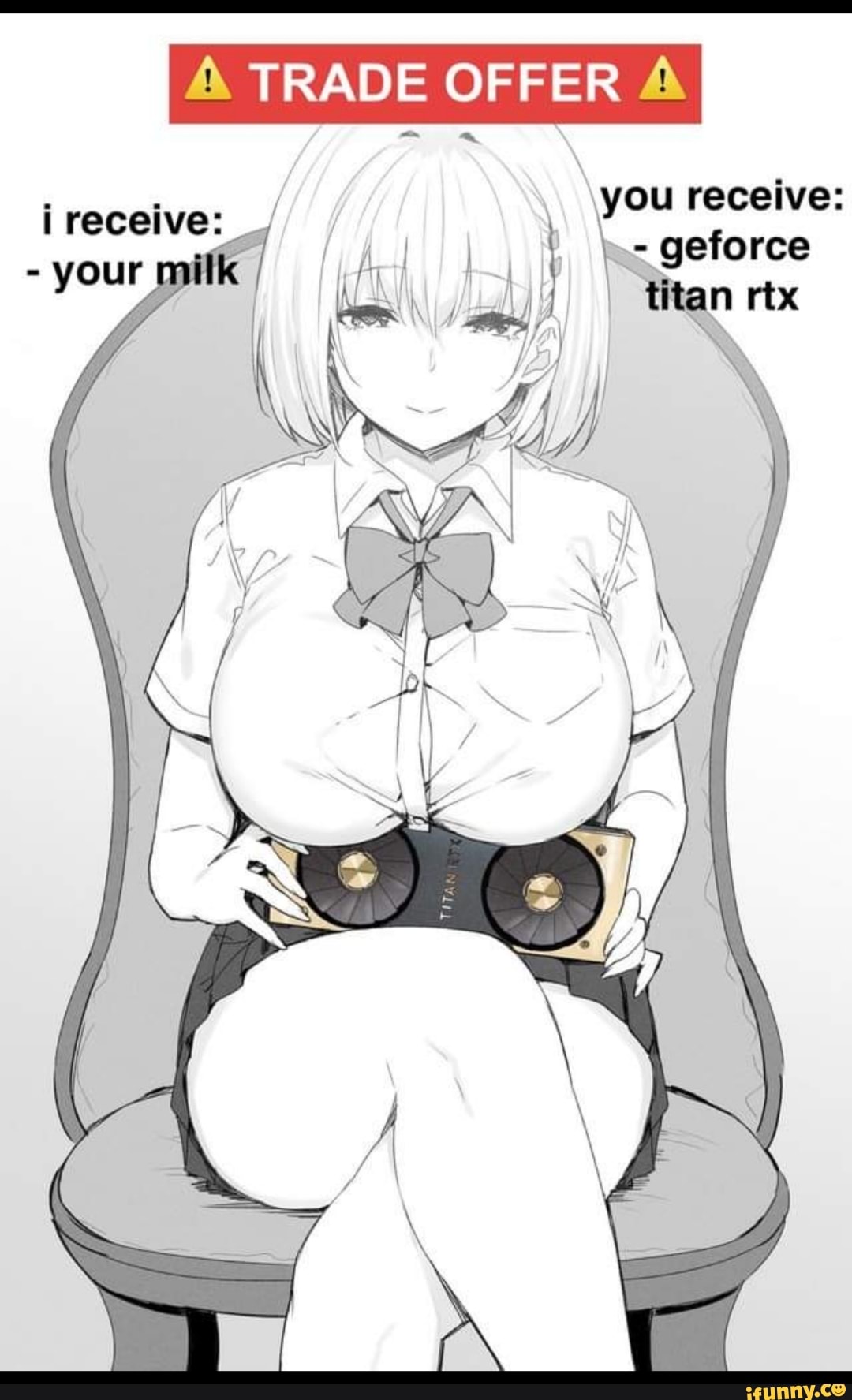 TRADE OFFER A\
you receive: tm: geforce titan rtx
i receive: