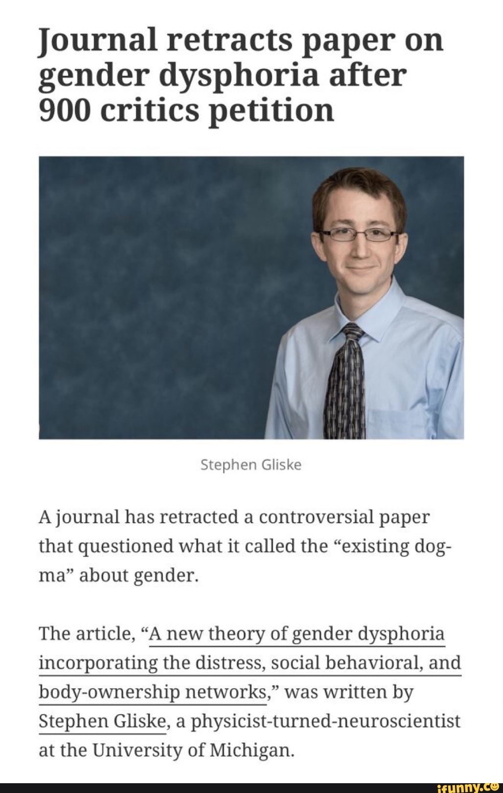 Journal retracts paper on gender dysphoria after 900 critics petition A
