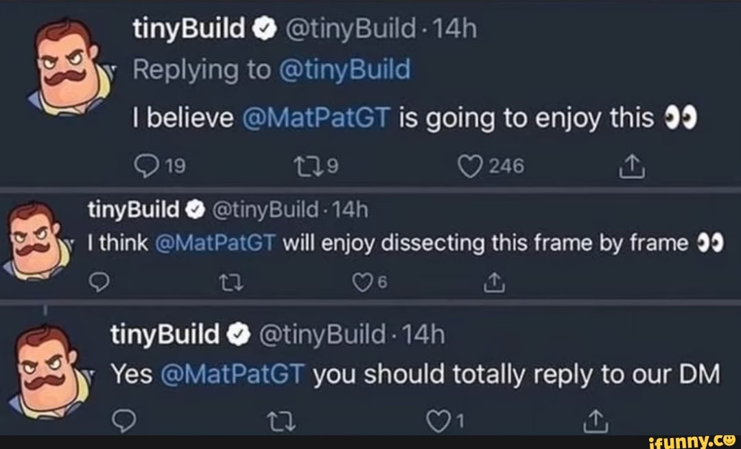 Tinybuild memes. Best Collection of funny Tinybuild pictures on iFunny