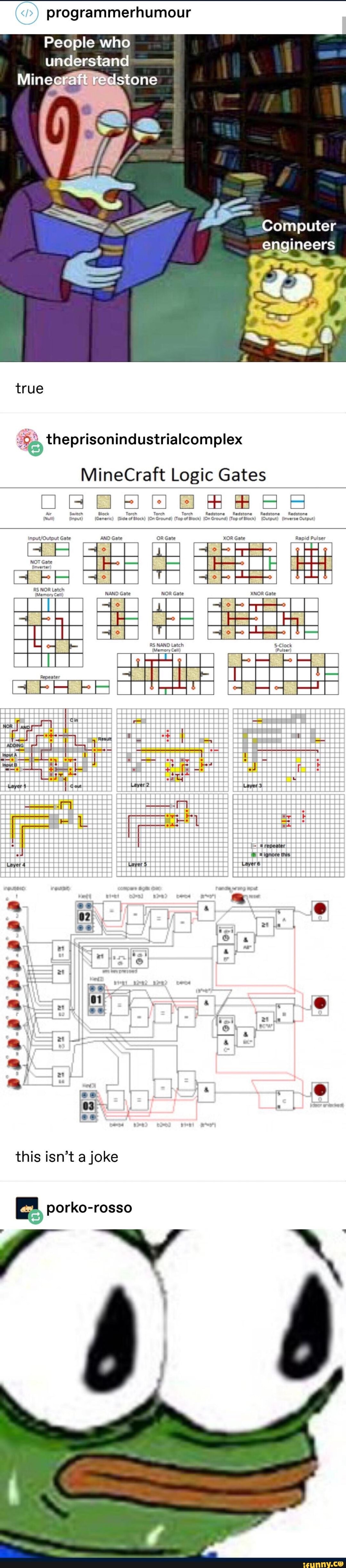 A Programmerhumour I Theprisonindustrialcomplex Minecraft Logic Gates Ifunny
