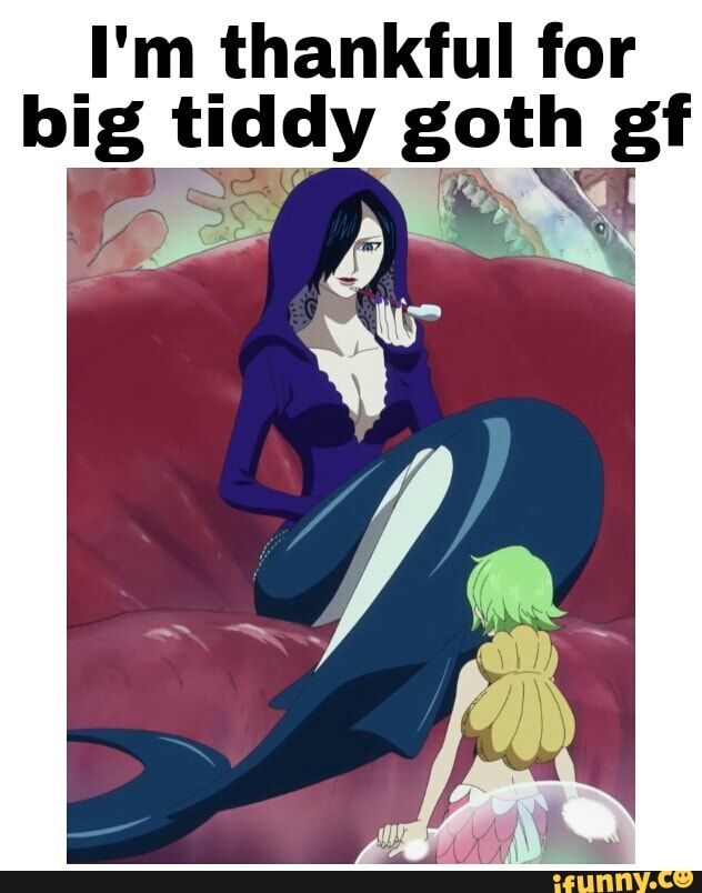 Goth big gfs tiddy Big Tiddy