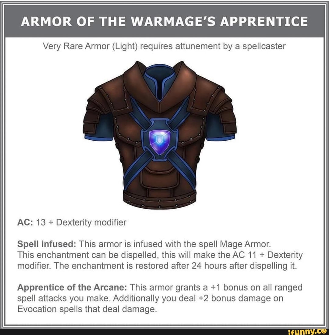 ARMOR OF THE WARMAGE'S APPRENTICE Very Rare Armor (Light) requires