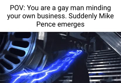 pov you are gay meme