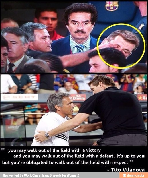 you may
walk out of the field with a victory
and you may
walk out
of the field with a
defeat, it's up to you
but you're obligated to walk out of the field with respect Tito Vilanova